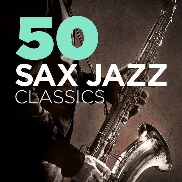 VA - 50 Sax Jazz Classics (2015)