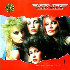 Rosy Vista - You Better Believe It ! (1985) Макси-сингл